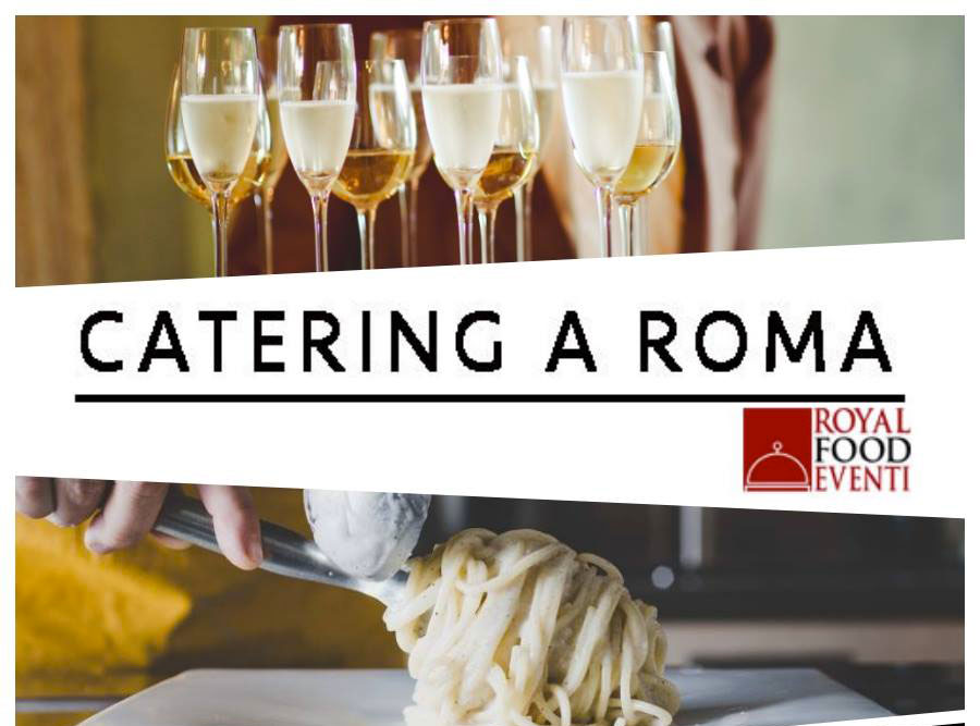 catering-roma-royal-food-eventi